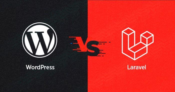 Laravel vs WordPress: Which One Is Right for Your Project?